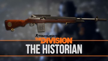 The Division™ Named Weapon - Historian Guide (Patch 1.5 Survival)