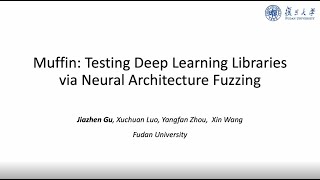 [ICSE'22] Muffin: Testing Deep Learning Libraries via Neural Architecture Fuzzing