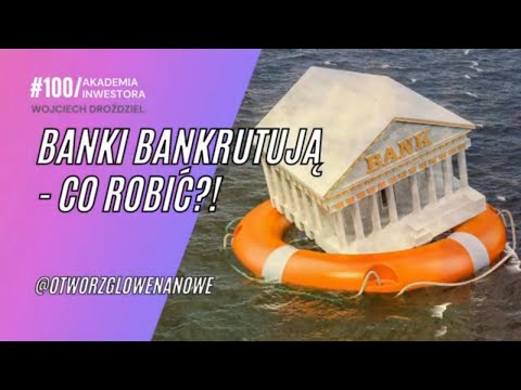 Banki bankrutują -