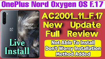 Oxygen OS 12 AC2001_11_F.17 Update | oneplus nord new update f.17 | Not able to Install Problem