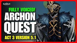FULL Natlan Archon Quest Act 3 (Fully Voiced English Dub) | Genshin Impact 5.1