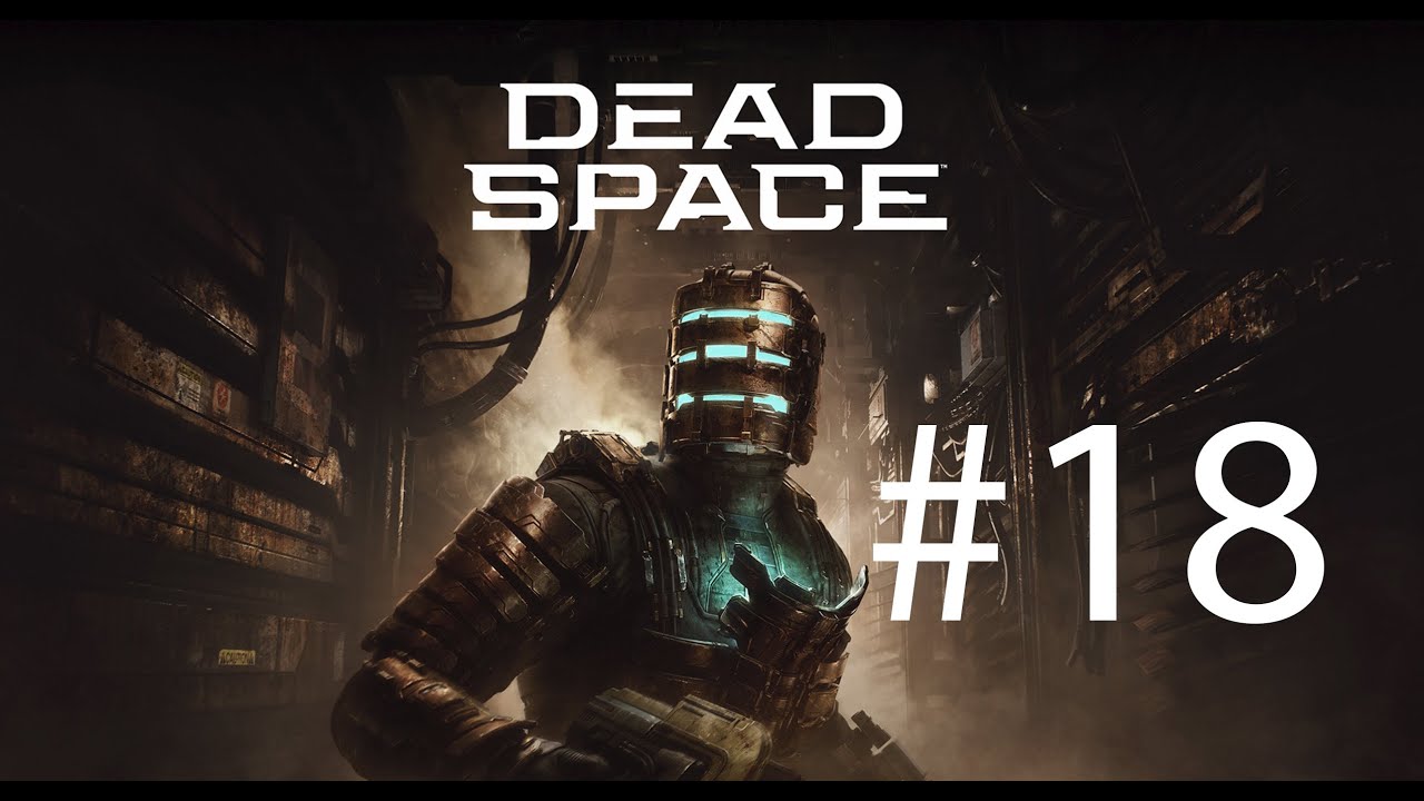 Dead Space Remake Opening 18 Mins - Dark Horizons
