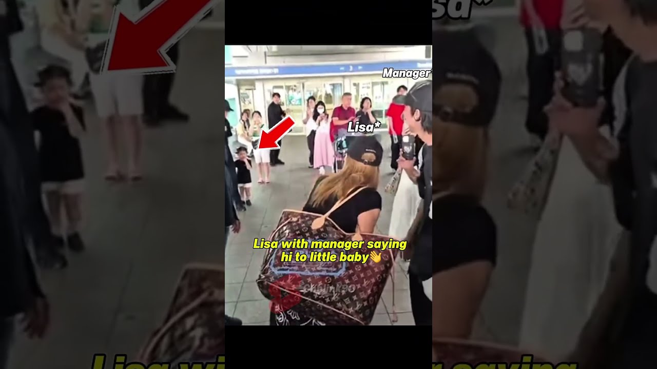 The Manager Said That Lisa Had A Baby Come To See Her Blackpink