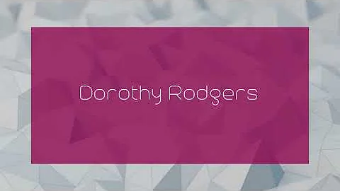 Dorothy Rodgers - appearance