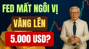 Giải Mã: Fed Mất Vị Thế: Vàng Chuẩn Bị Bước Vào Chu Kỳ Điên Cuồng Mới?