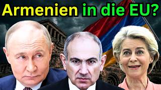 Neues Schlachtfeld zwischen Russland und EU: Die bittere Wahrheit über Armenien