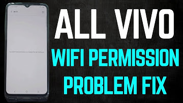 How To Fix All Vivo You dont have permission to change the Wi-Fi network Solution
