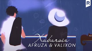 Afruza & Valixon - Xabarsiz (Official Music)