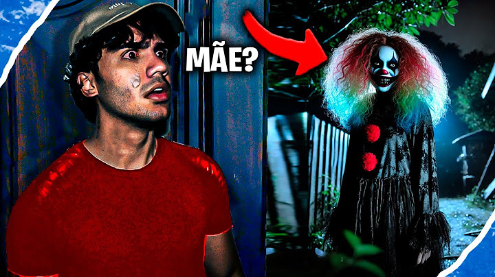 MINHA MÃE VIROU UM PALHAÇO DA DEEPWEB E COMPREI ELA