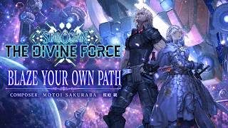 Star Ocean: Divine Force • Blaze Your Own Path