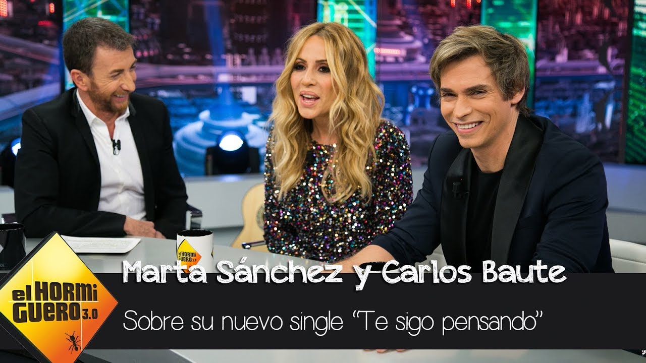 Marta Sánchez y Carlos Baute confiesan quién llamo a quién para su nuevo single - El Hormiguero 3.0