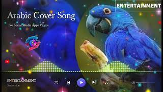 Arabic Cover Song For Status and TikTok || ENTERTAINMENT screenshot 4