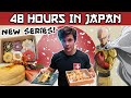 48 Hours in Japan | MY NEW SERIES | One Punch Man Workout + Sushi Lesson