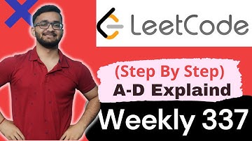 Weekly Contest 337 | All questions explained