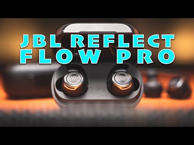 JBL Reflect Flow Pro Wireless Earbud Review - STG Play