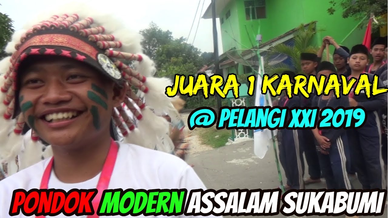 WOW !!! Juara 1 Karnaval @PELANGI XII 2019┃ Kontingen Pondok Modern Assalam Sukabumi