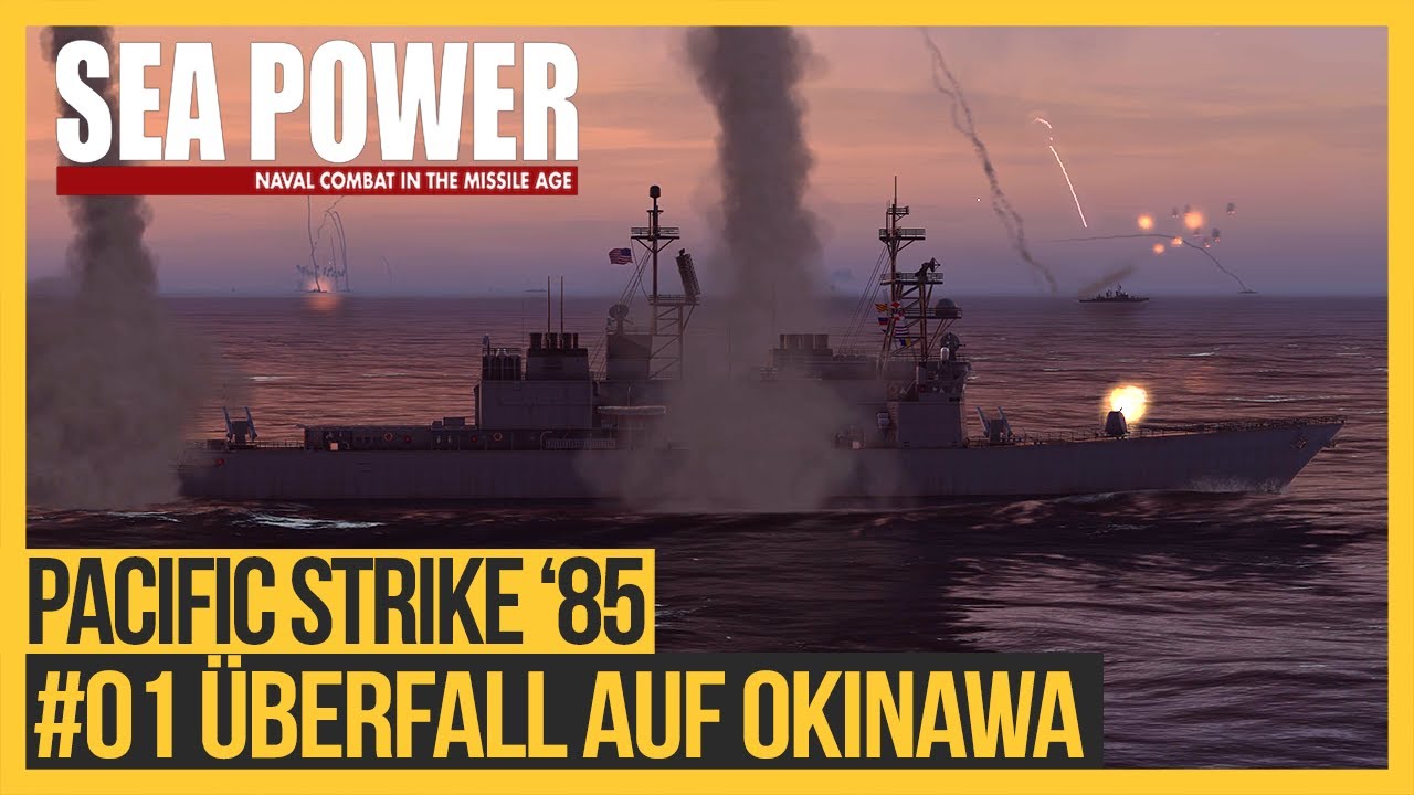 #01 Überfall auf Okinawa | Pacific Strike 85 Kampagne | Sea Power | Echtzeit-Strategie MicroProse