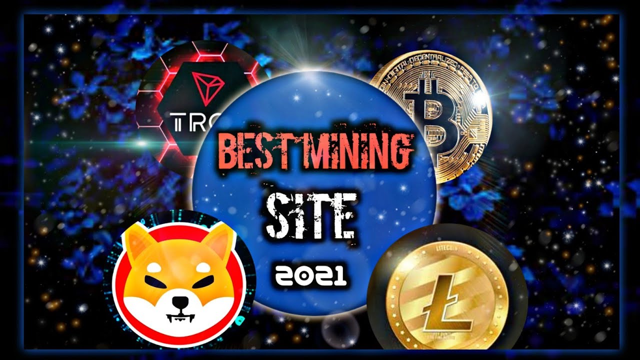 Best mining site 2021🤑🤑/100%free mining