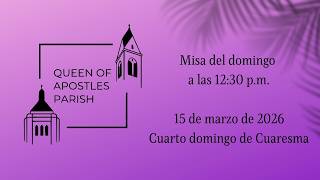 Misa de las 12:30pm para el cuarto domingo de cuaresma