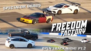 2023 FREEDOM FACTORY SPECTATOR DRAGS OPEN TRACK NIGHT PT. 2 by TBERG MEDIA 21,507 views 7 months ago 32 minutes