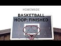 Homemade Basketball Hoop: Part 2 - Finished!!