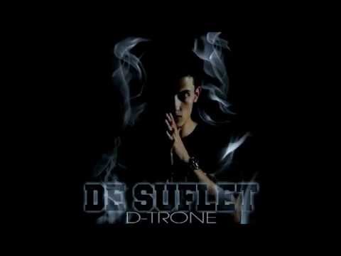 D-TRONE - DE SUFLET