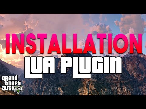 How to install  LUA  Plugin In Grand Theft Auto 5!!!!
