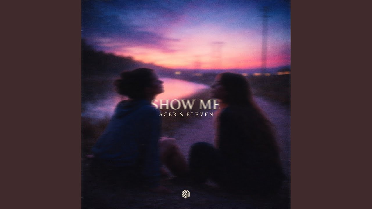 Show Me (Extended Mix)