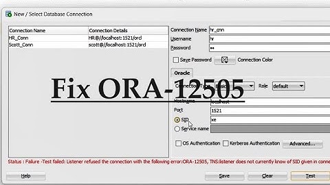 How to fix ORA-12505, TNS : listener does not currently know of SID