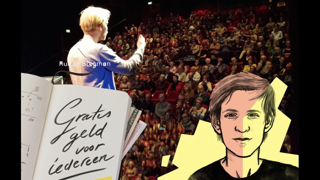 Rutger Bregman Gratis Geld Voor Iedereen