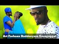 Art Farhaan Baddeessaa Garagaggal 