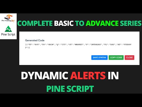 Dynamic Alerts in Pine Script: A Practical Guide for Algo Traders | Pro Trading Art