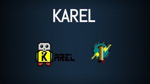 Karel - Introducción