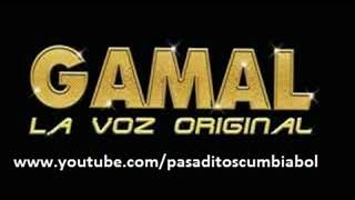 Video thumbnail of "Gamal la voz original - el aire que me das(exito2018)ex korys"