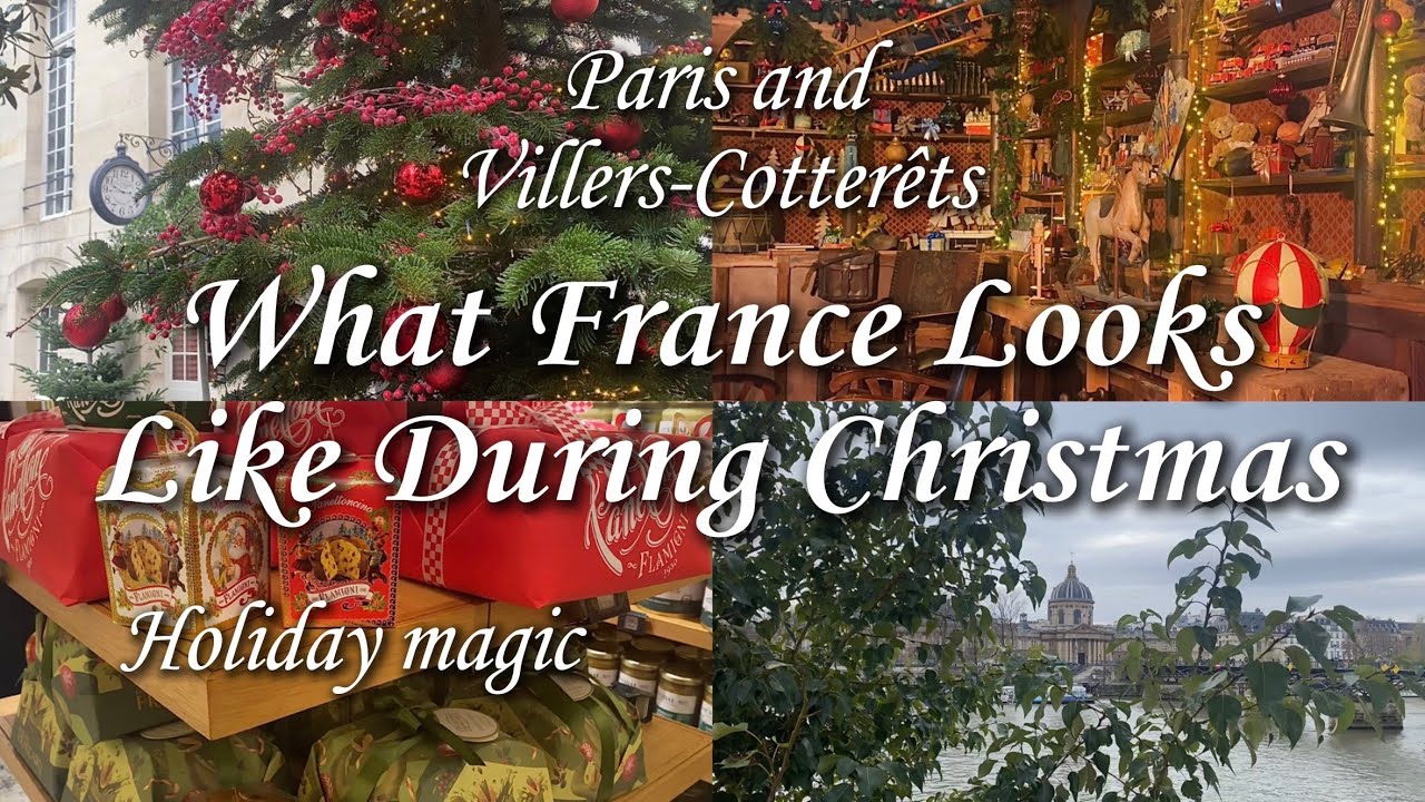 France Holiday Magic: Santa’s Café, Shopping in Paris, and Exploring a New Village