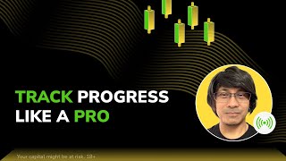 Track progress like a Pro + Live trading