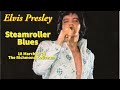 Elvis Presley - Steamroller Blues - 18 March 1974 - The Richmond Coliseum