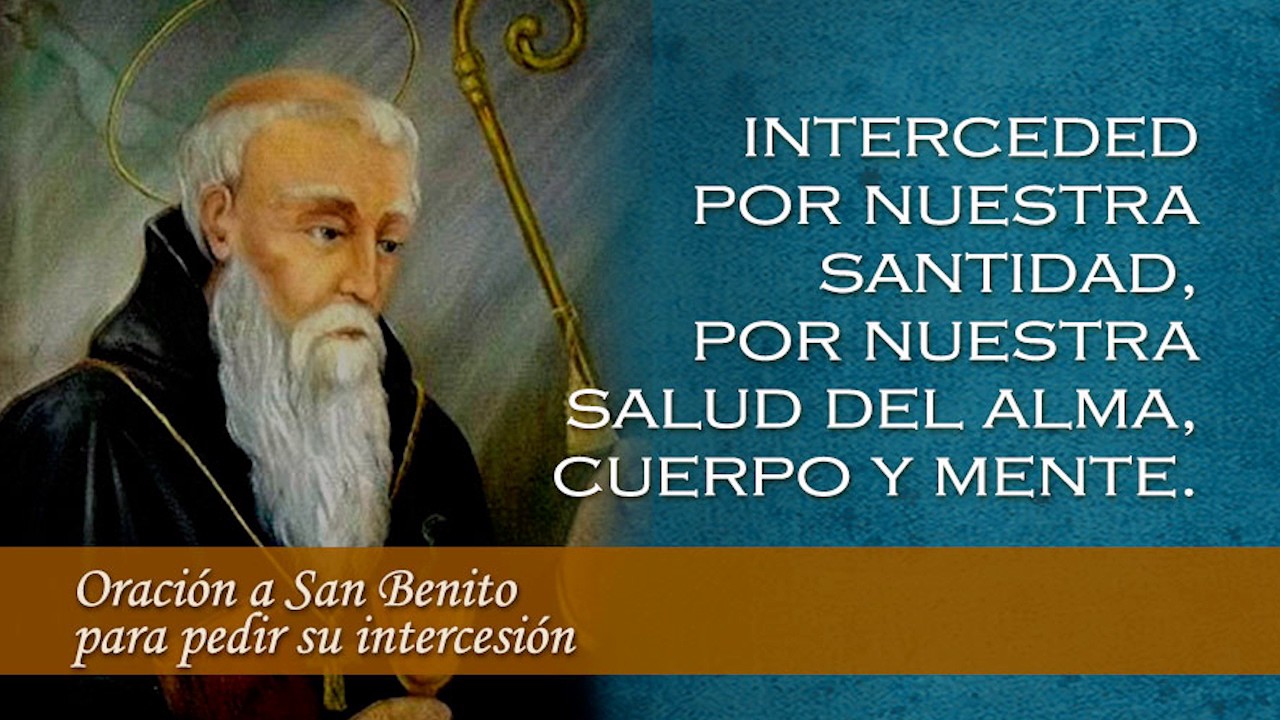 Poderosa oración a San Benito para