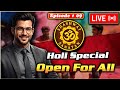 Holi Celebration Special Episode Open For All By Exmuslim Sameer Official | Episode 09
