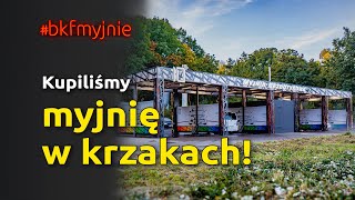 Dlaczego kupiliśmy myjnie w krzakach | remont myjni | BKF