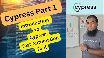 Cypress Test Automation Tutorial: Part One || Unleashing the Power of Cypress!" 🚀