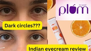 Plum Eyecream Review| Good for dark circles??|| Manisha Mishra