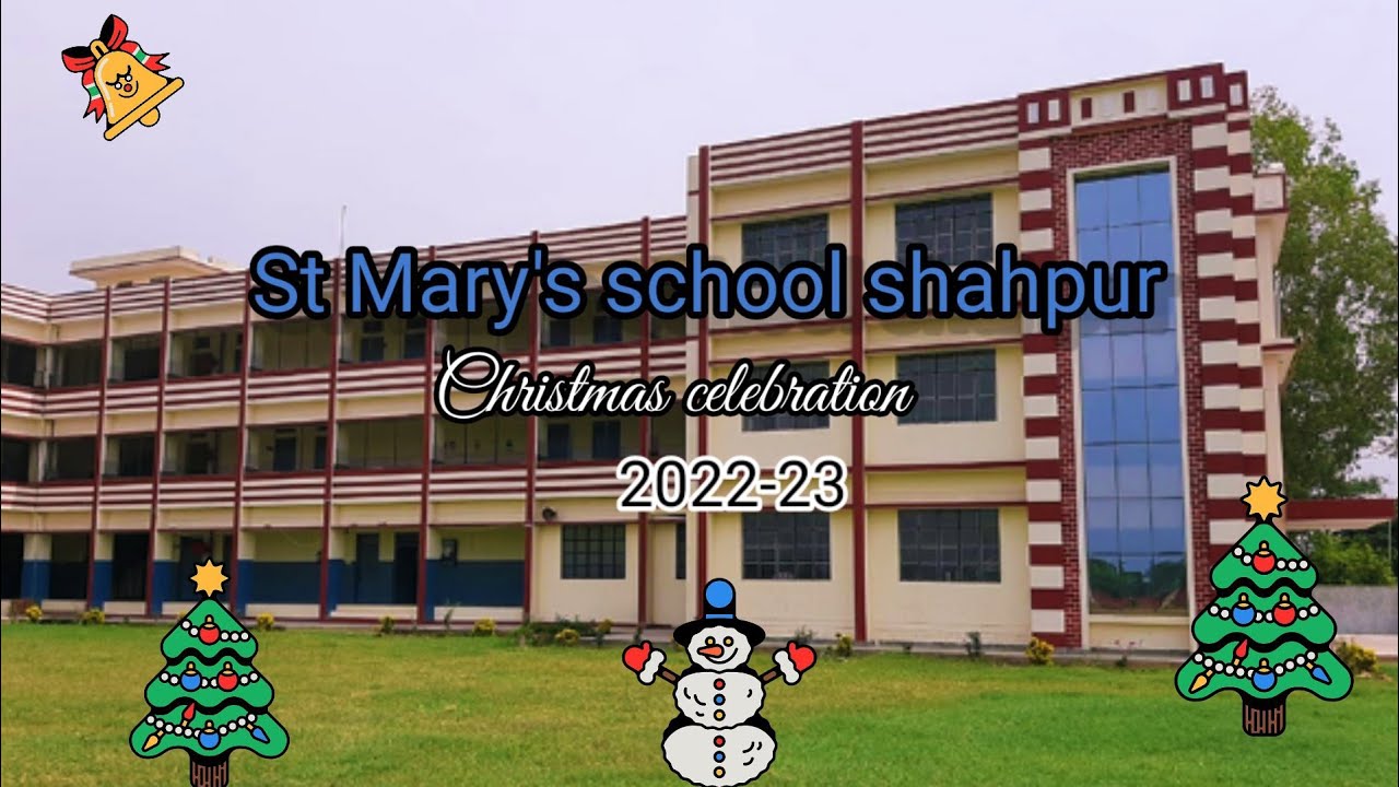 Christmas celebration 202223. St Mary's school shahpur Fatheullaganj