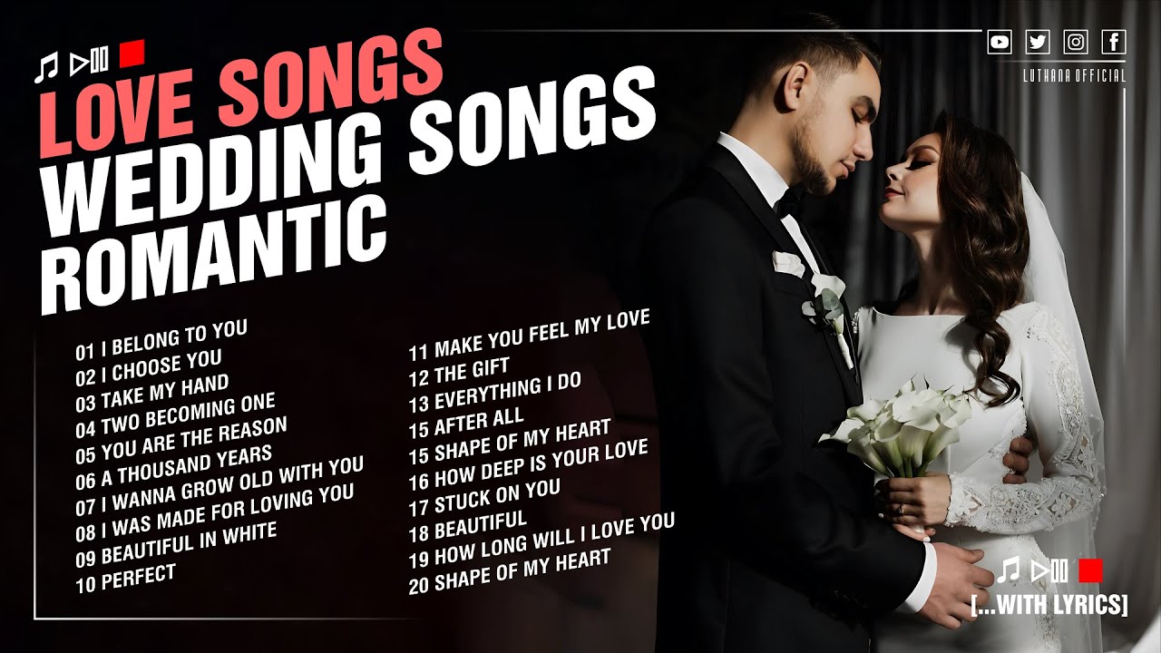 Best Wedding Songs   Wedding Love Songs Collection  The Most Beautiful Love Songs All The Time