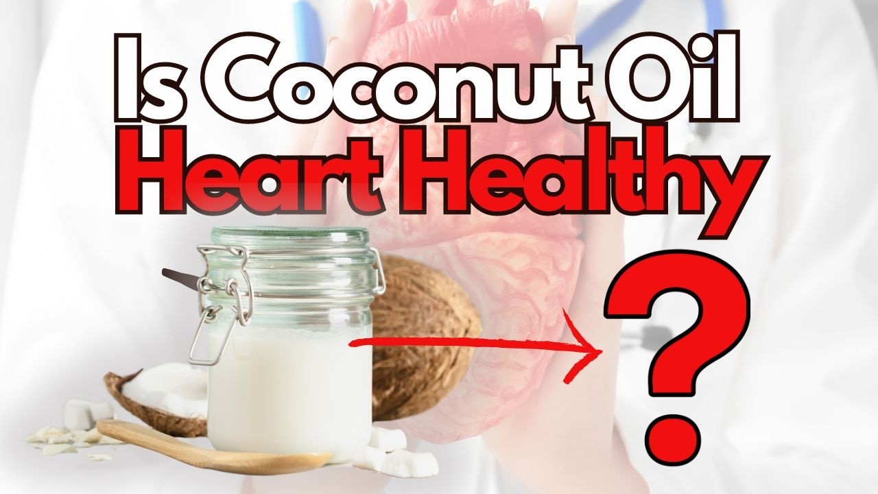 Dietitian Reveals If Coconut Oil Bad for High Cholesterol and Heart ...
