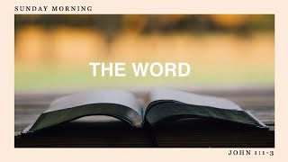 John 1:1-5  The Word