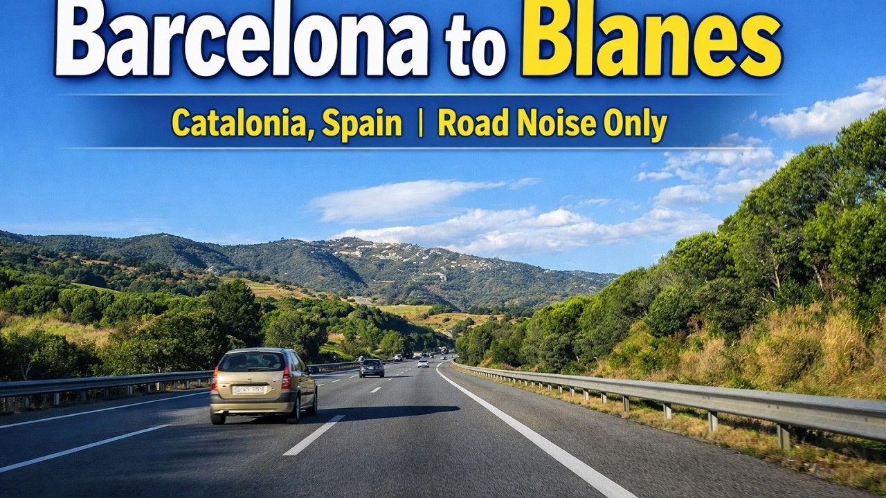 Highway Drive from Barcelona to Blanes | Catalonia, Spain | No Talking 2026