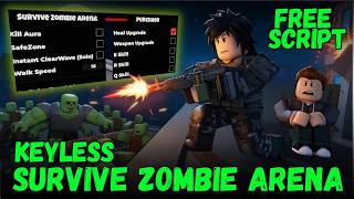 🧟 BEST Survive Zombie Arena Script 2026 | Instant Clear Wave & Auto Kill (NO KEY) screenshot 5