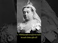 best quotes by Queen Victoria part4 #motivation #foryou #quotes #inspiration #history #shorts