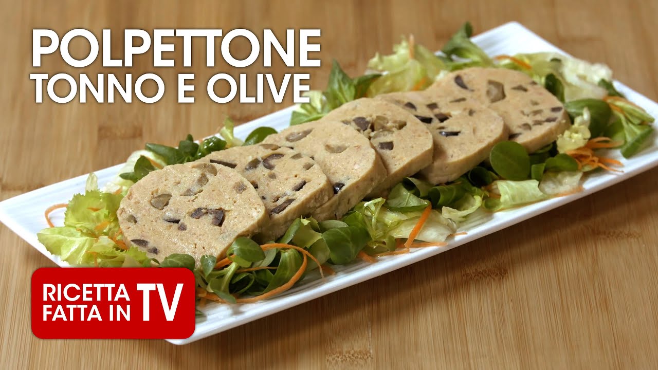 POLPETTONE TONNO E OLIVE di Benedetta Rossi - Ricetta TV Fatto in Casa per Voi